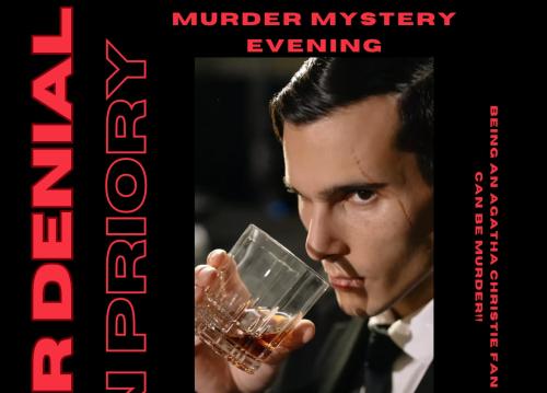 Murder Mystery Evening: Death or Denial
